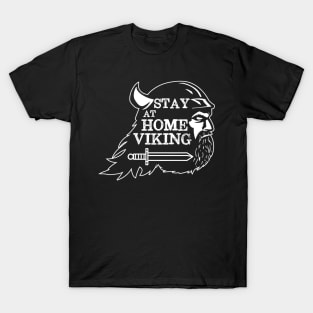 Stay at Home Viking T-Shirt